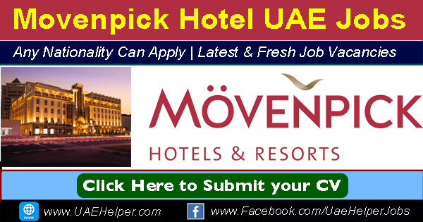 Movenpick Careers - Jobs in Movenpick UAE