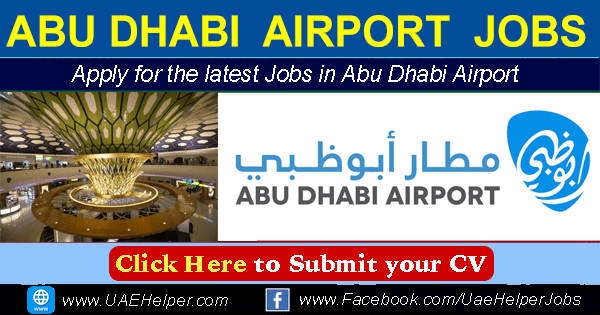 Abu Dhabi Airport jobs - Latest Careers