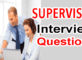 Supervisor Interview Questions