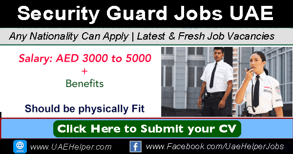 Security jobs in Dubai & UAE - Security Guard Vacancies