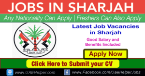 latest jobs in sharjah UAE