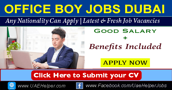 office boy jobs in Dubai