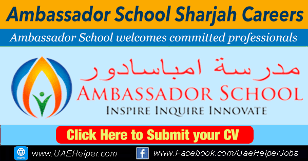 Ambassador School Sharjah Careers