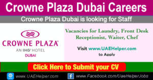 Crowne Plaza Dubai Careers - Jobs in Dubai and UAE