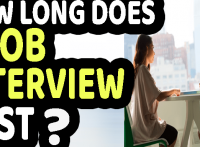 How long does a job interview last?