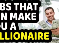 Jobs That Can Make You a Millionaire
