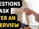 Questions to Ask After an Interview