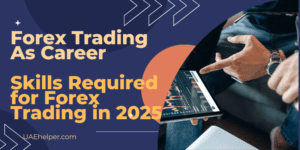 10 Skills Required for Successful Forex Trading in 2025 - Forex Trading as Career