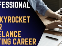 Professional Tips to Skyrocket Your Freelance Writing Career