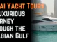 Dubai Yacht Tours