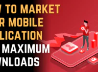 How to market your mobile application for maximum downloads