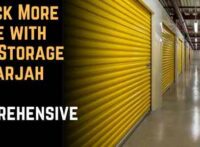 Unlock More Space with Self Storage in Sharjah: Your Comprehensive Guide