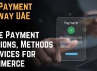 Best Payment Gateway UAE: Online Payment Solutions, Methods & Services for E-Commerce
