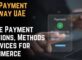 Best Payment Gateway UAE: Online Payment Solutions, Methods & Services for E-Commerce