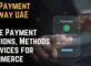 Best Payment Gateway UAE: Online Payment Solutions, Methods & Services for E-Commerce