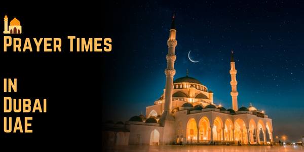 🕌 Prayer Times in Dubai, UAE