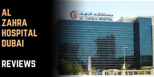 Al Zahra Hospital Dubai Reviews 2025