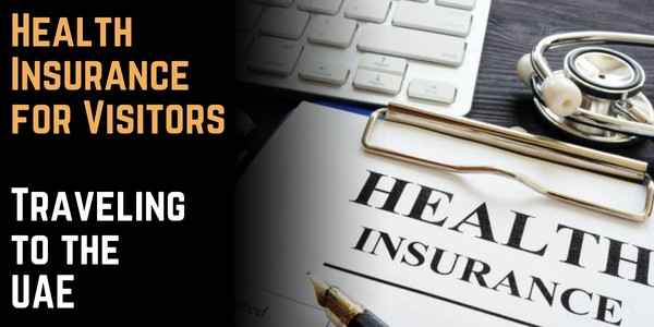 Health Insurance for Visitors Traveling to the UAE