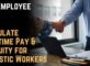 UAE Employee Guide: Calculate Overtime Pay & Gratuity for Domestic Workers