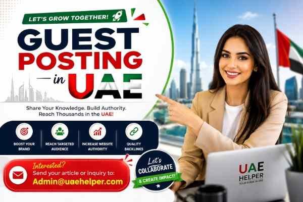 guest posting service in the UAE. UAEHelper.com