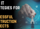 Best IT Strategies for Successful Construction Projects