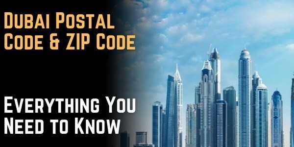 Dubai Postal Code List 2026 – All Area Zip Codes Explained - Postal Code Dubai 2026