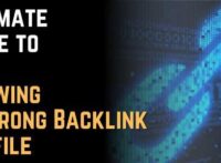 Ultimate Guide to Growing a Strong Backlink Profile