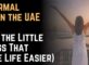 A Normal Day in the UAE (And the Little Things That Make Life Easier)