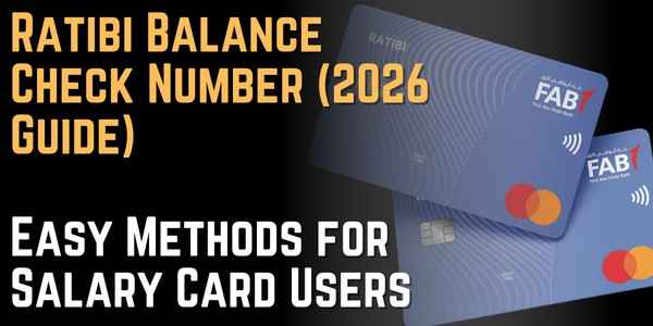 Ratibi Balance Check Number (2026 Guide) – Easy Methods for Salary Card Users
