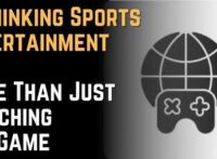 Rethinking Sports Entertainment More Than Just Watching the Game
