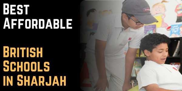 Best Affordable British Schools in Sharjah