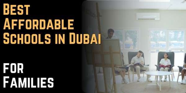 Best Affordable Schools in Dubai for Families