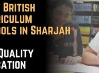 Best British Curriculum Schools in Sharjah for Quality Education
