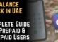 DU Balance Check in UAE – Complete Guide for Prepaid & Postpaid Users