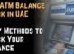 FAB ATM Balance Check in UAE – Easy Methods to Check Your Balance