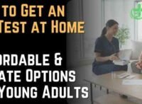 How to Get an STD Test at Home Affordable & Private Options for Young Adults