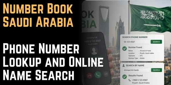 Number Book Saudi Arabia Phone Number Lookup and Online Name Search