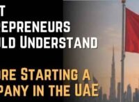 What Entrepreneurs Should Understand Before Starting a Company in the UAE