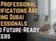 How Professional Certifications Are Helping Dubai Professionals Build Future-Ready Careers