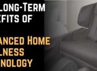 The Long-Term Benefits of Advanced Home Wellness Technology