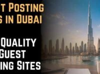 Guest Posting Sites in Dubai A Complete Guide to Finding Quality UAE Guest Post Opportunities
