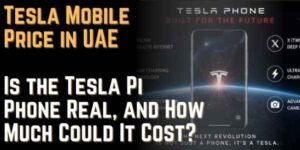 Tesla Mobile Price in UAE Is the Tesla Pi Phone Real, and How Much Could It Cost