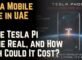 Tesla Mobile Price in UAE Is the Tesla Pi Phone Real, and How Much Could It Cost