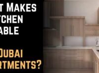 What Makes a Kitchen Suitable for Dubai Apartments