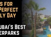 5 Tips for the Perfect Family Day at Dubai’s Best Waterparks