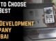 How to Choose the Best App Development Company in Dubai 