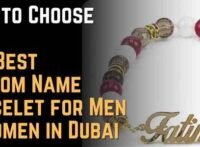 How to Choose the Best Custom Name Bracelet for Men & Women in Dubai