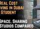 The Real Cost of Living in Dubai as a Student: Bed Space, Sharing and Studios Compared