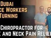 Why Dubai Office Workers Are Turning to a Chiropractor for Back and Neck Pain Relief