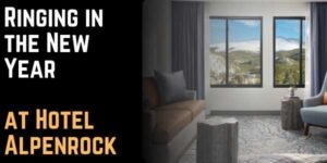 Ringing in the New Year at Hotel Alpenrock